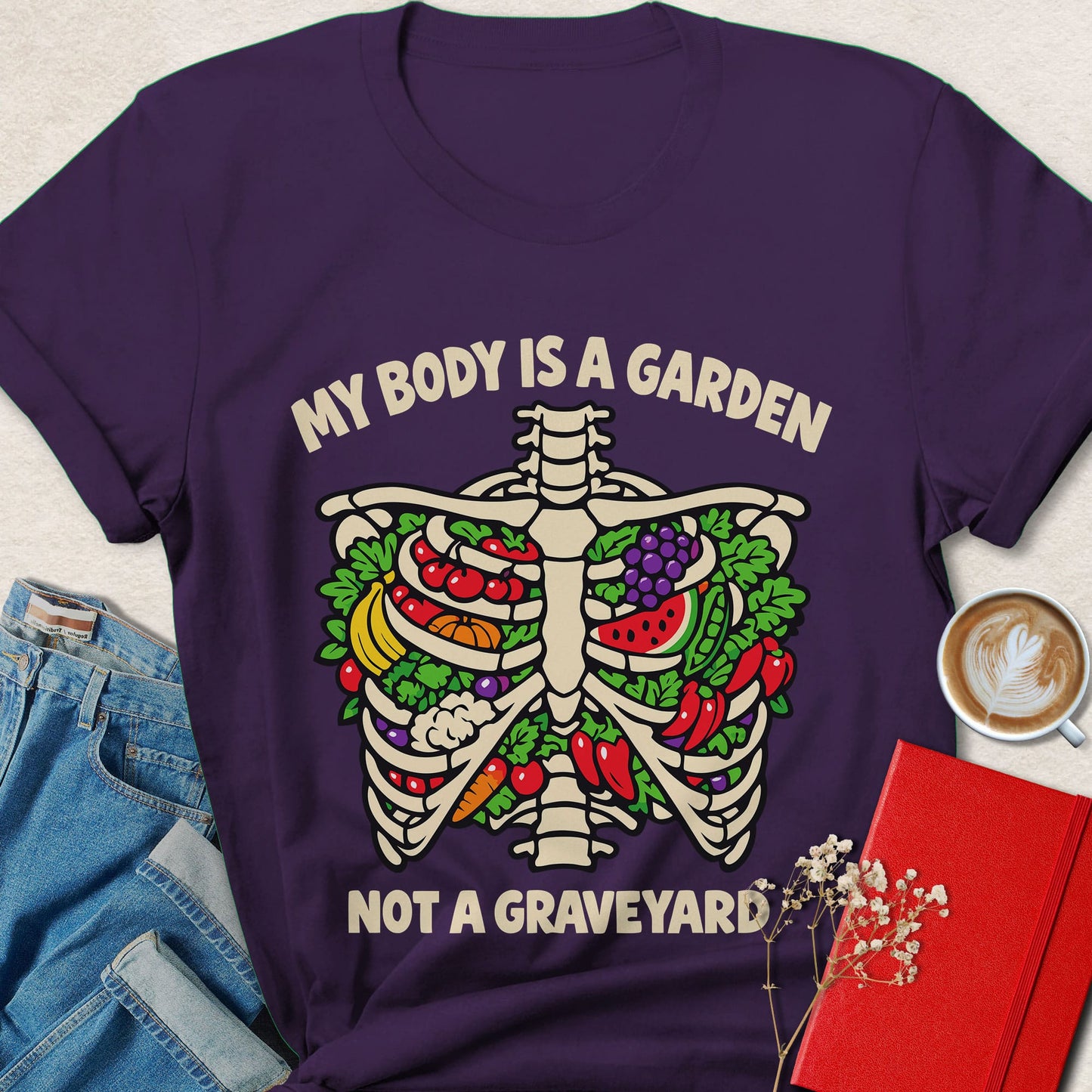 My Body Is A Garden Vegan Plant Based Graphic Shirt