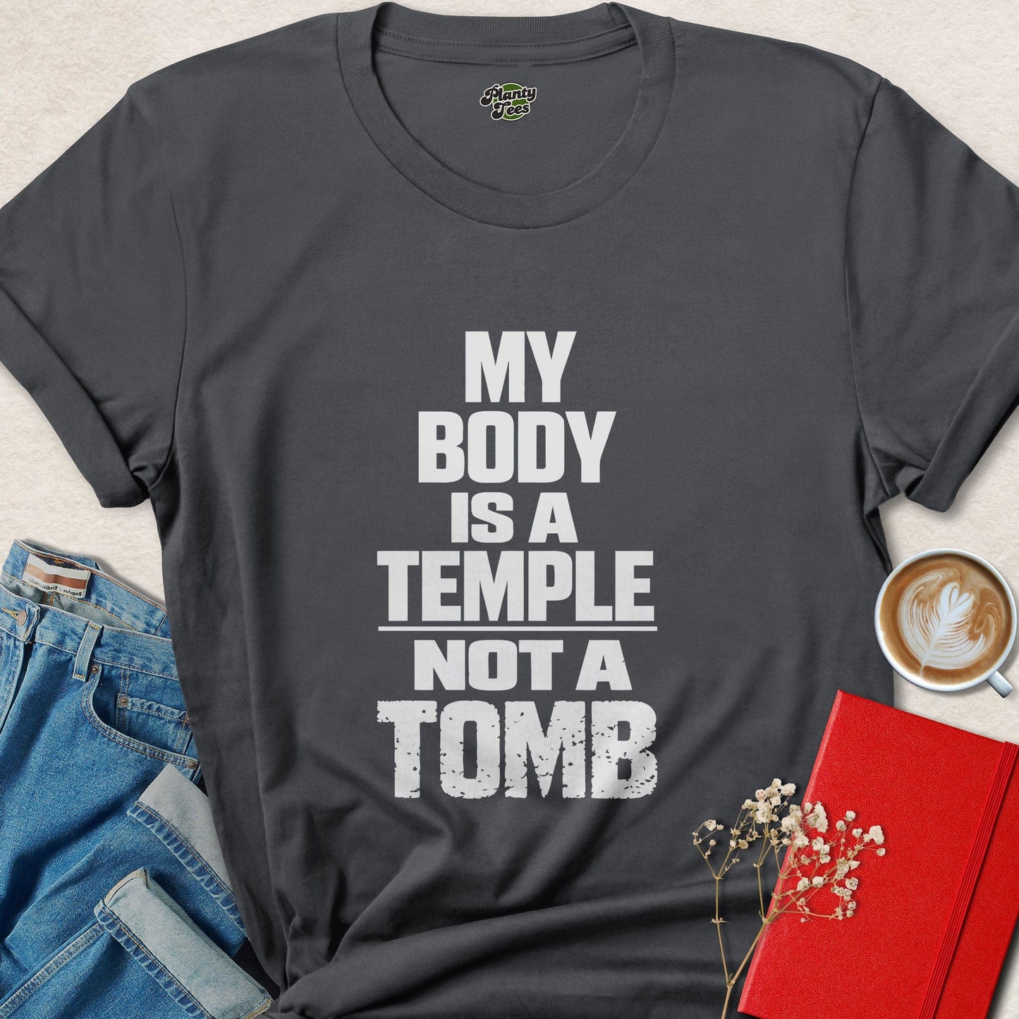 My Body Is a Temple Not a Tomb Vegan Lifestyle Shirt