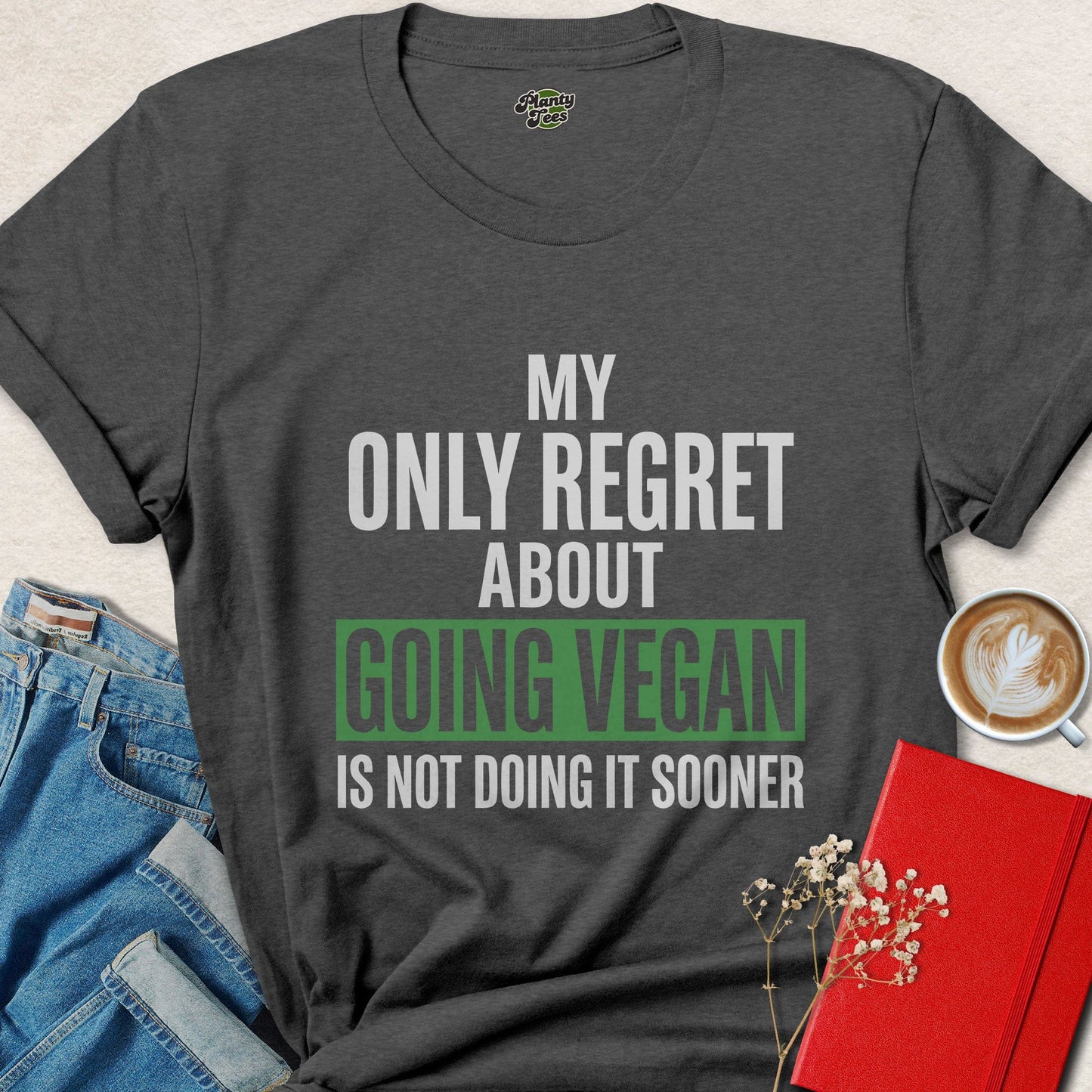 My Only Regret Going Vegan Sooner Animal Rights Vegan Shirt