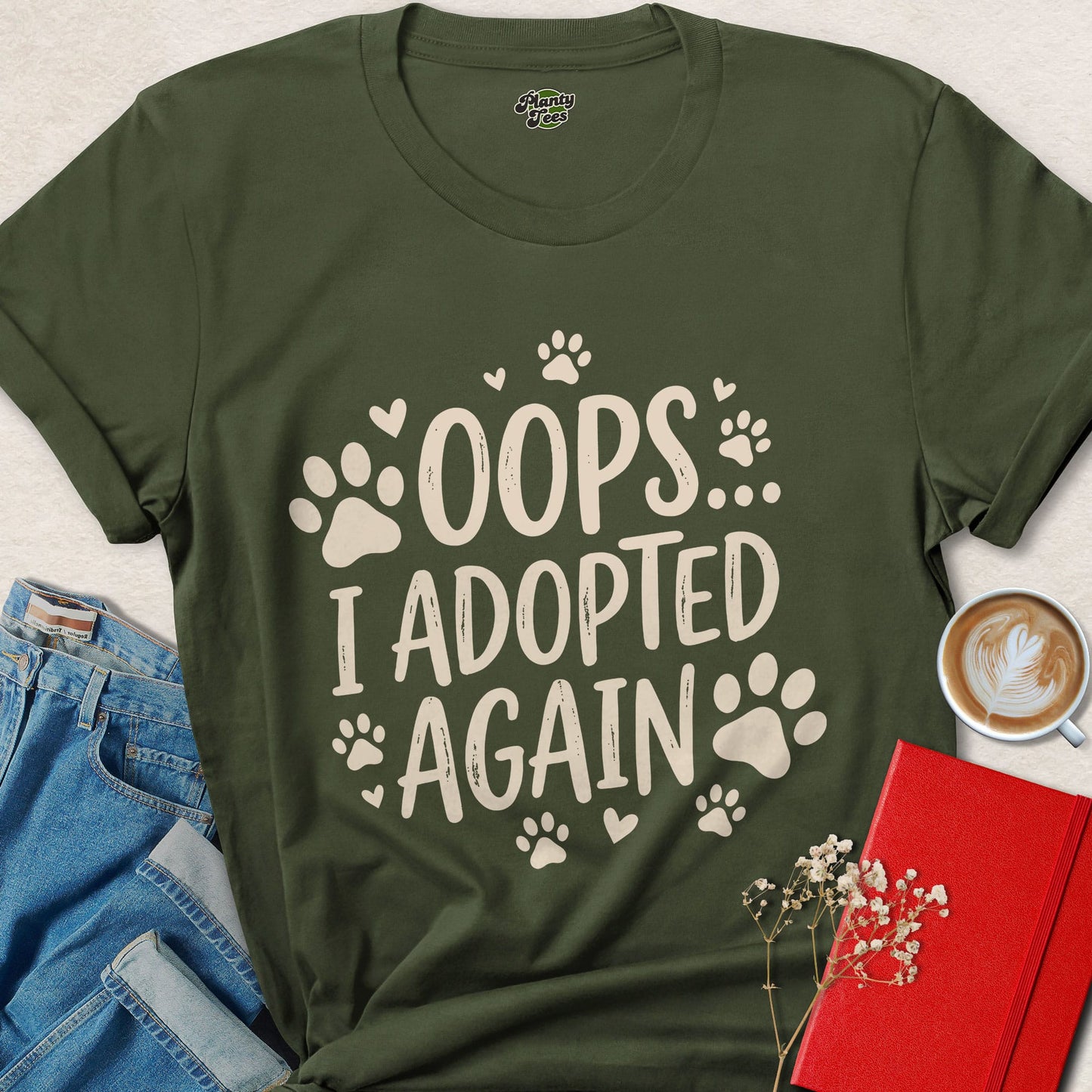 Oops I Adopted Again Shirt Animal Rescue Graphic Tee
