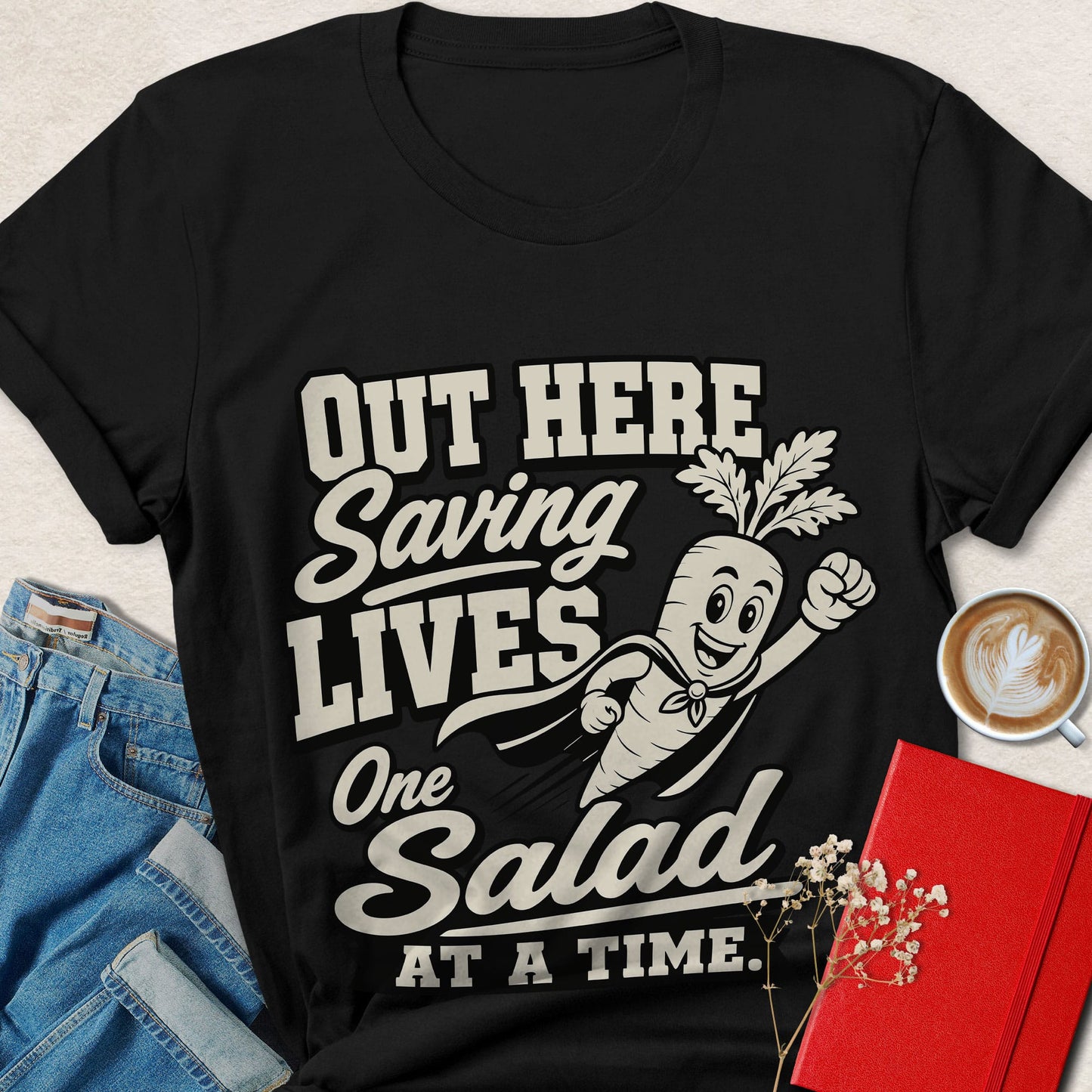 Funny Vegan T-Shirt — Out Here Saving Lives One Salad at a Time