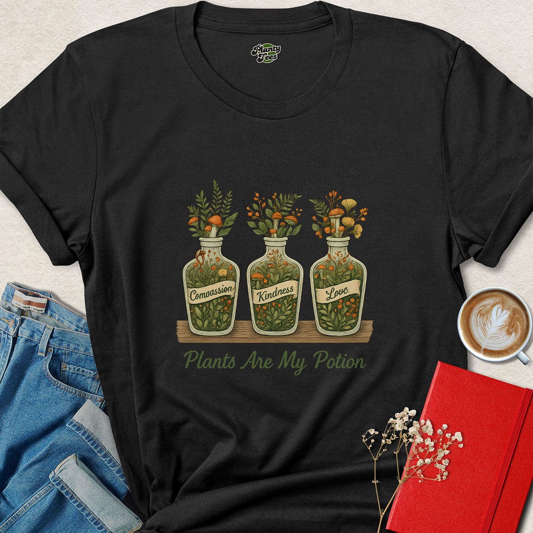 Plants Are My Potion Shirt – Kindness & Nature Lover Tee