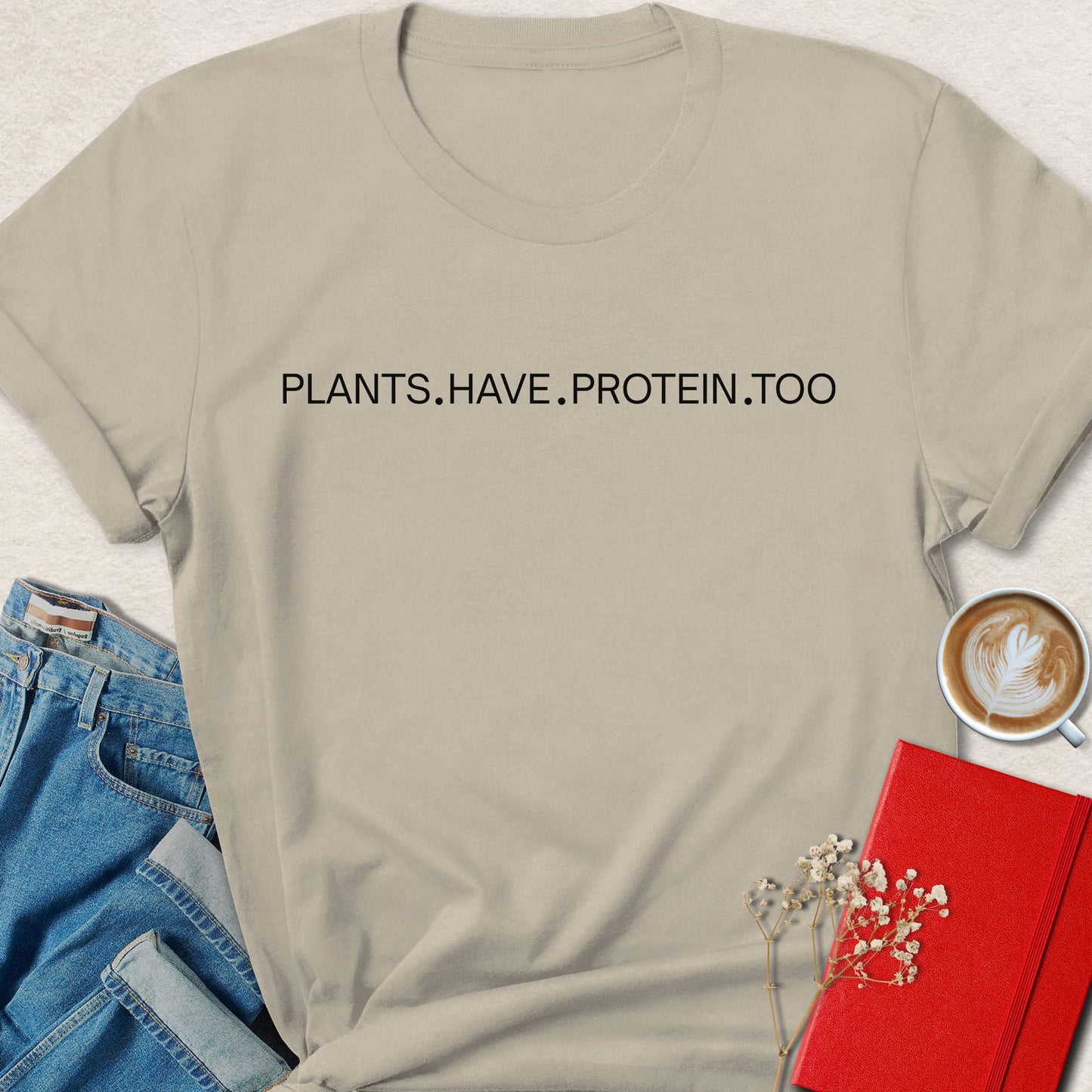 Minimalist Plants Have Protein Too Vegan T-Shirt