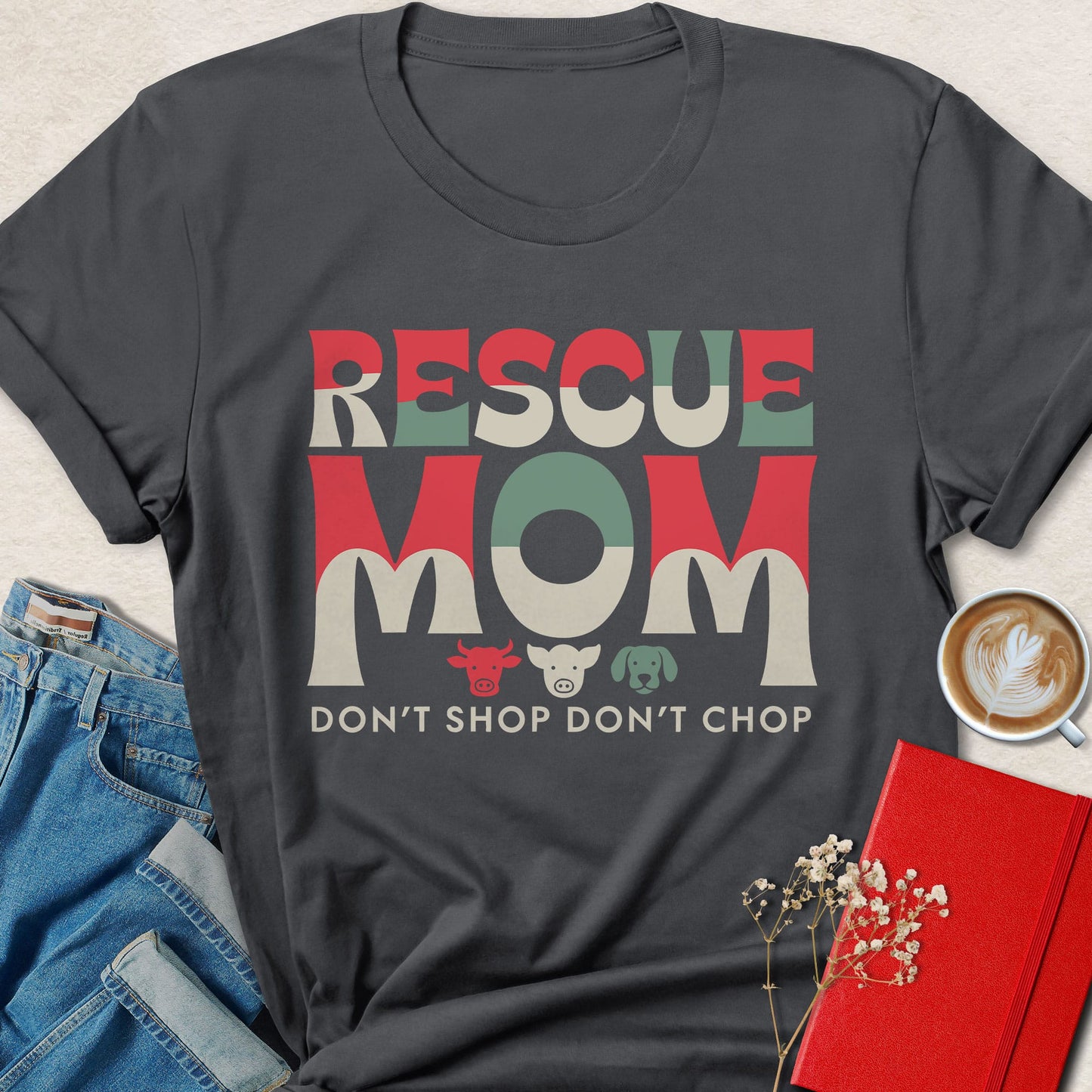 Rescue Mom Vegan Shirt Animal Rights Adopt Don’t Shop Tee