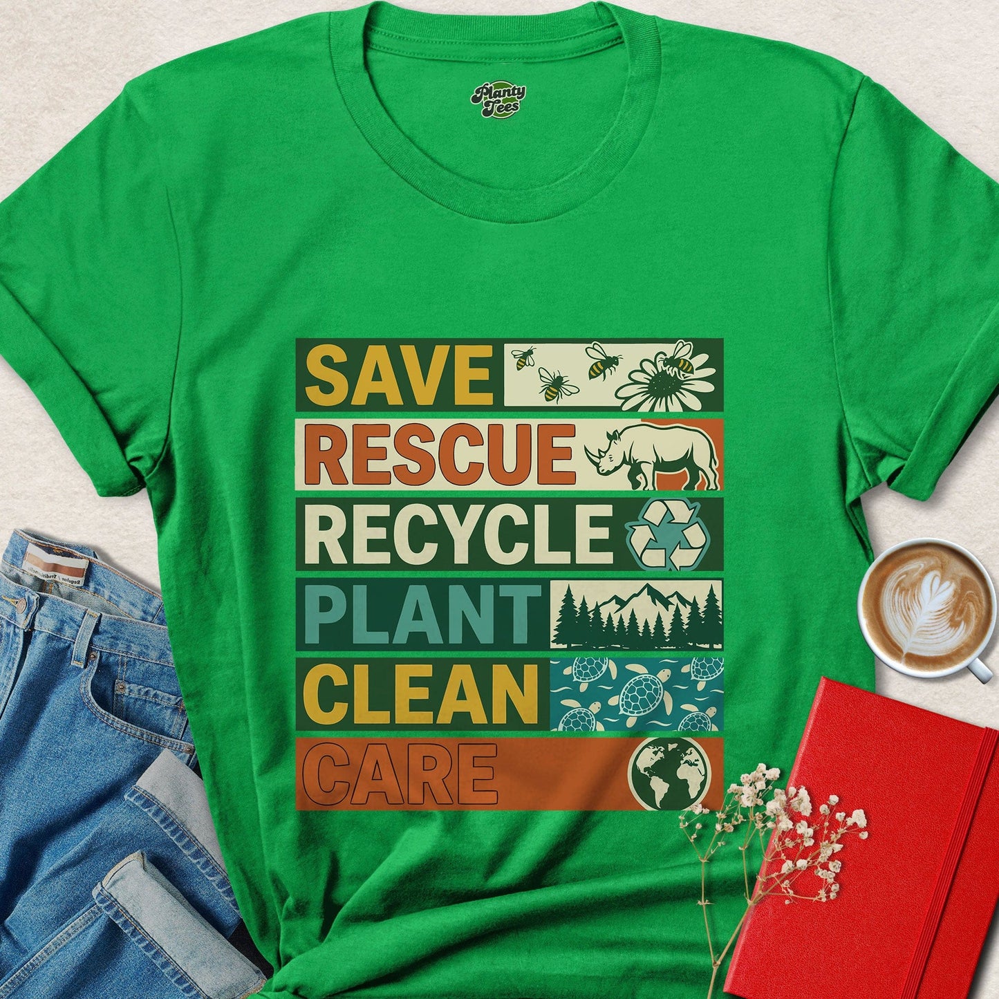 Save Rescue Recycle Plant Clean Care Eco Friendly Shirt