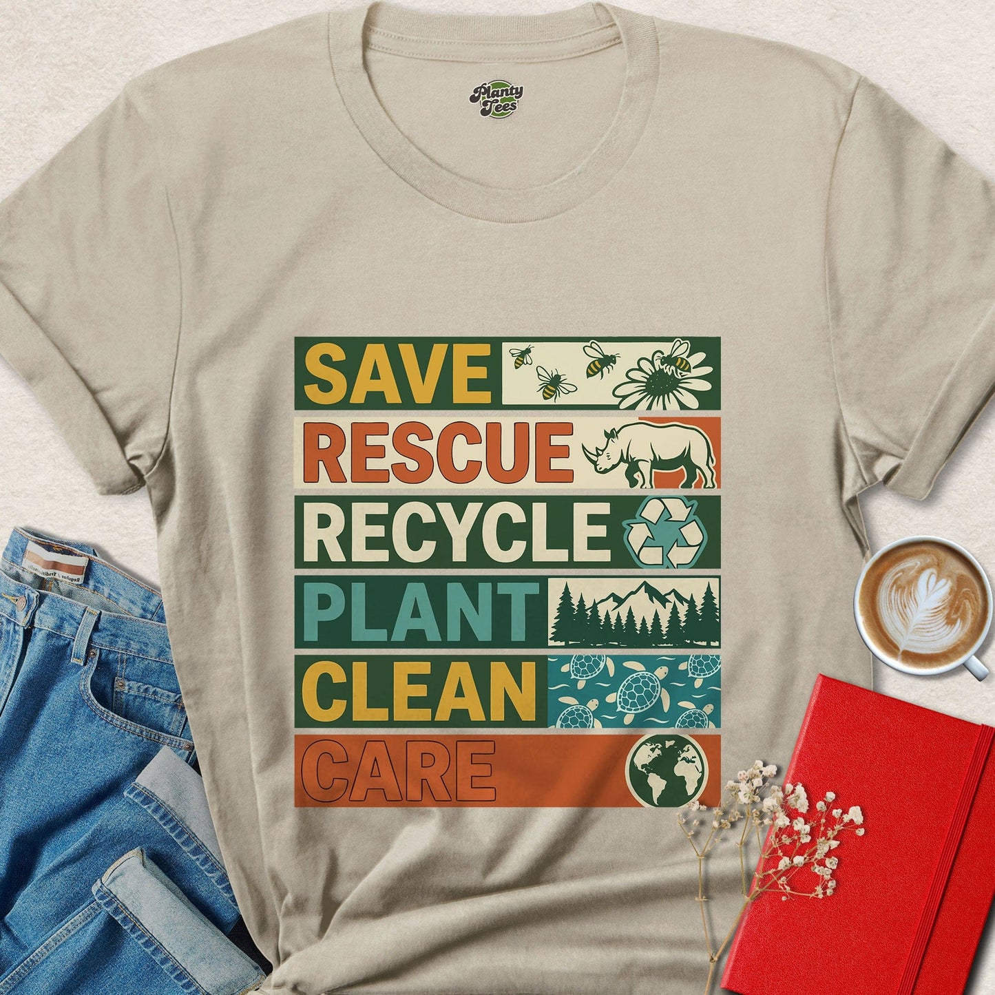 Save Rescue Recycle Plant Clean Care Eco Friendly Shirt