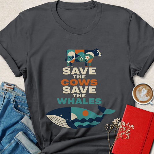 Save the Cows Save the Whales Vegan T-Shirt