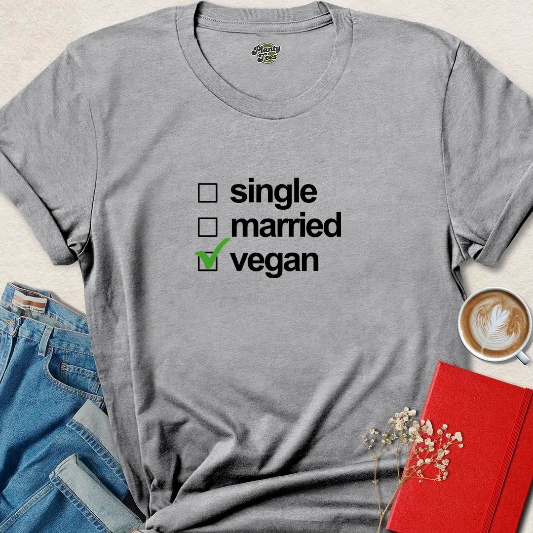 Single Married Vegan Funny Plant Based Shirt