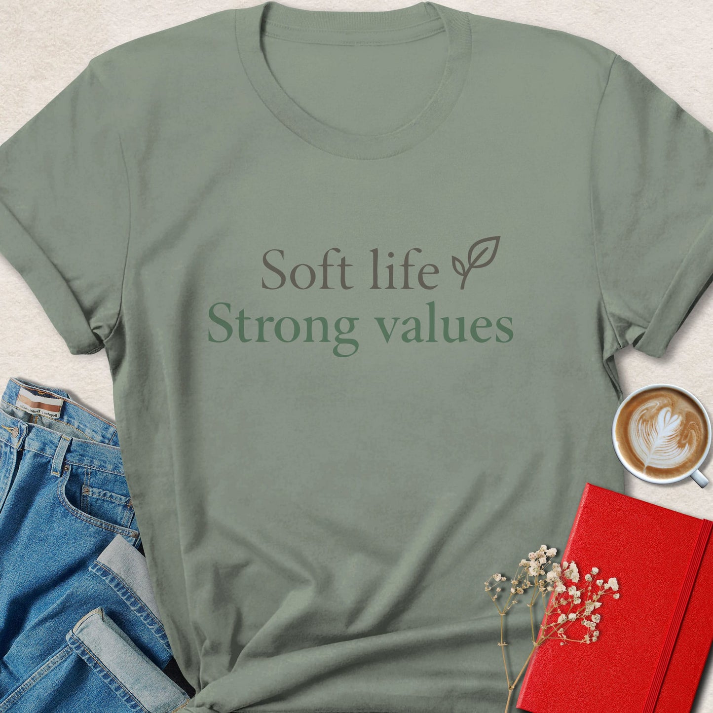 Soft Life Strong Values Shirt Vegan Lifestyle Minimal Design