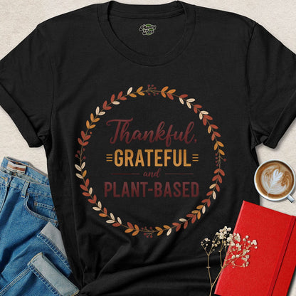 Vegan Thanksgiving Shirt – Thankful Grateful Plant-Based Tee