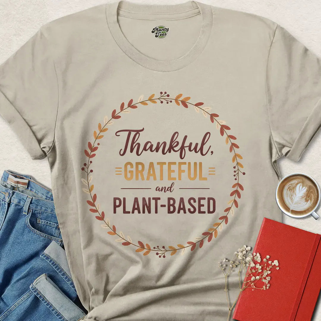 Vegan Thanksgiving Shirt – Thankful Grateful Plant-Based Tee