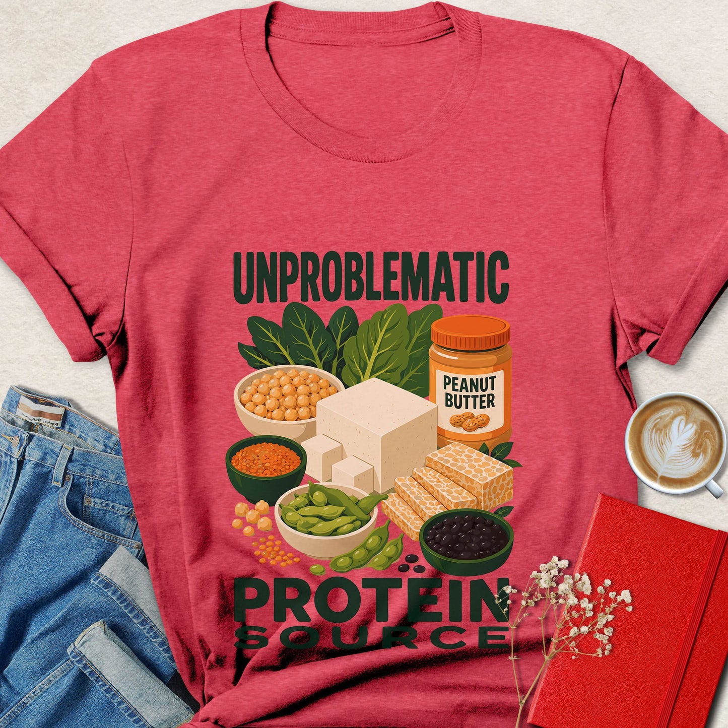 Unproblematic Protein Source Vegan T-Shirt