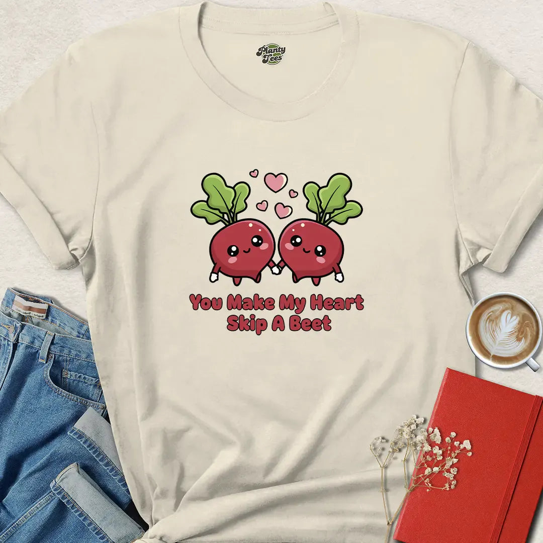 You Make My Heart Skip a Beet – Cute Vegan Valentine Tee