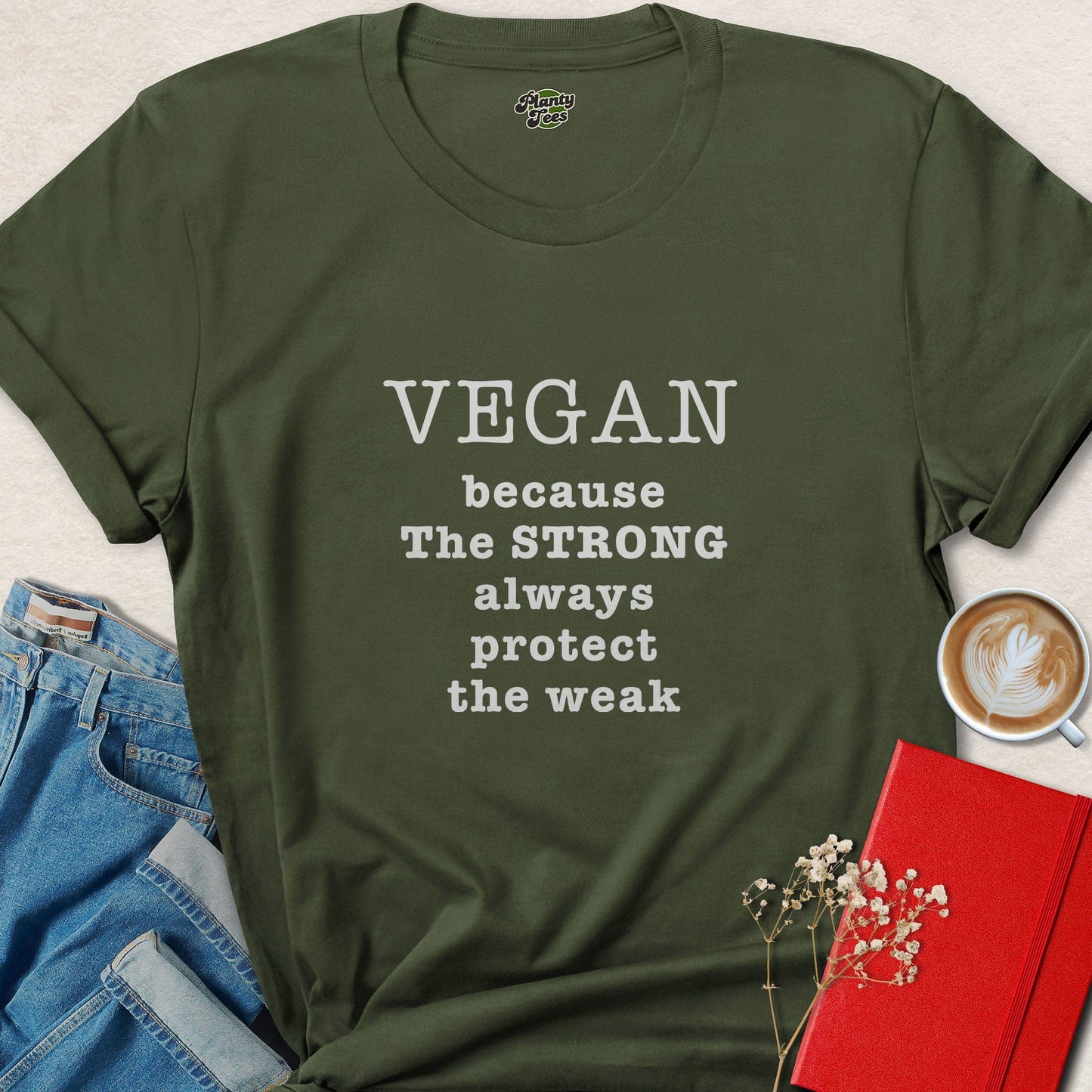 Vegan Because the Strong Protect the Weak Animal Rights Shirt