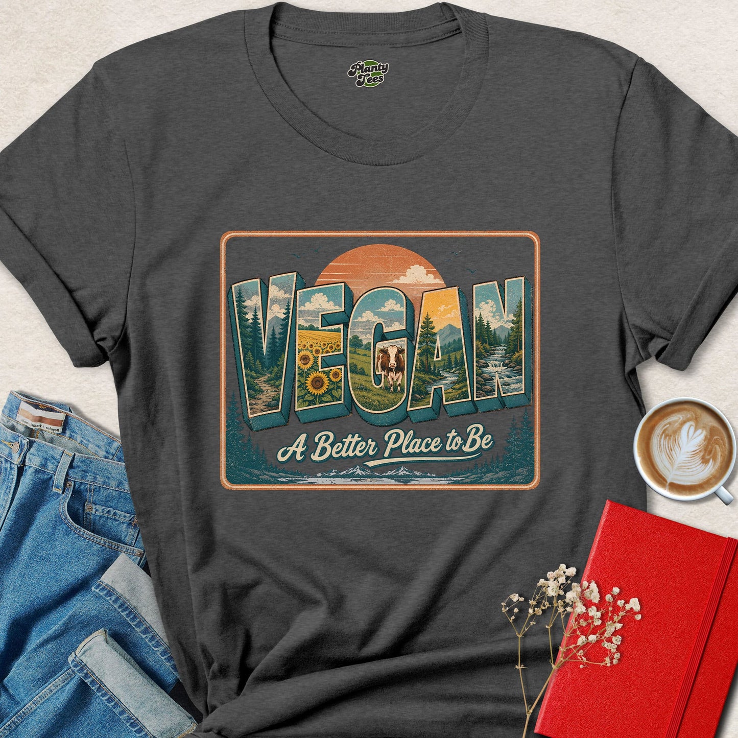 Vegan A Better Place To Be Shirt Plant Based Nature Graphic