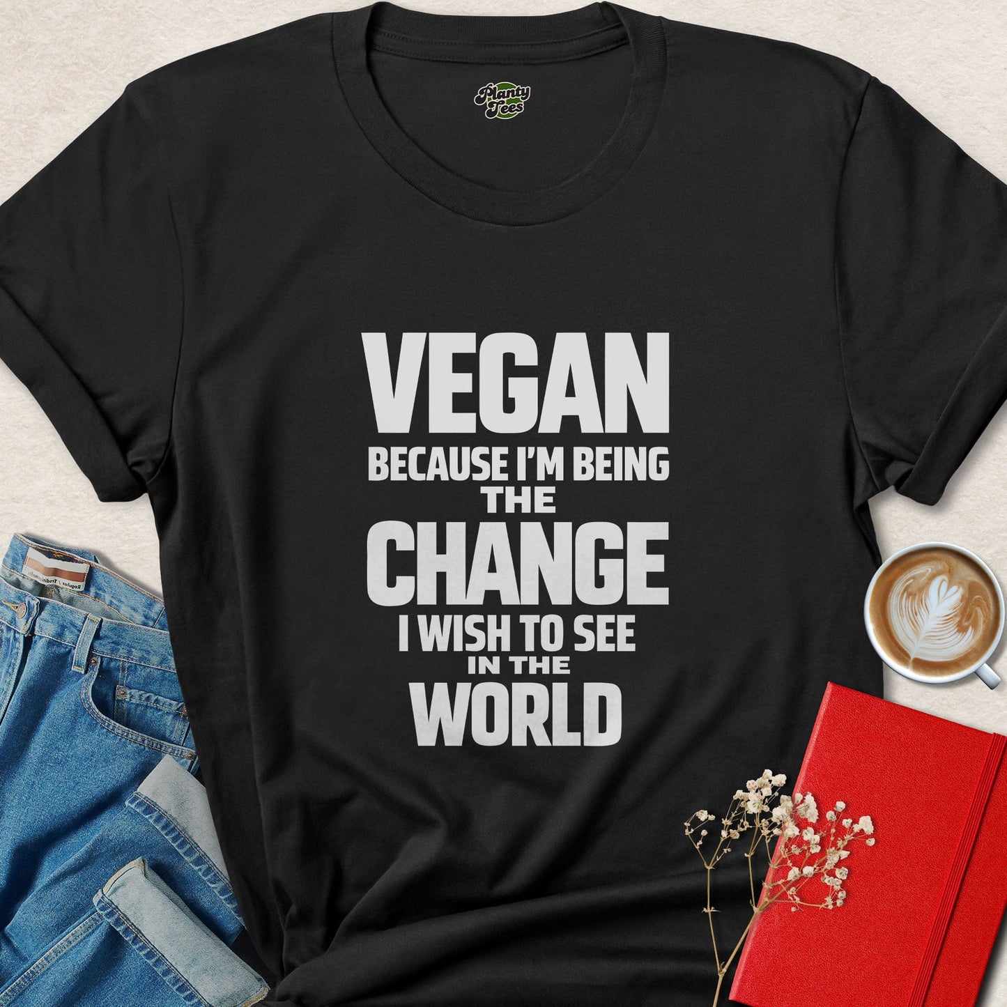 Vegan Be the Change Animal Rights Activist Vegan Shirt