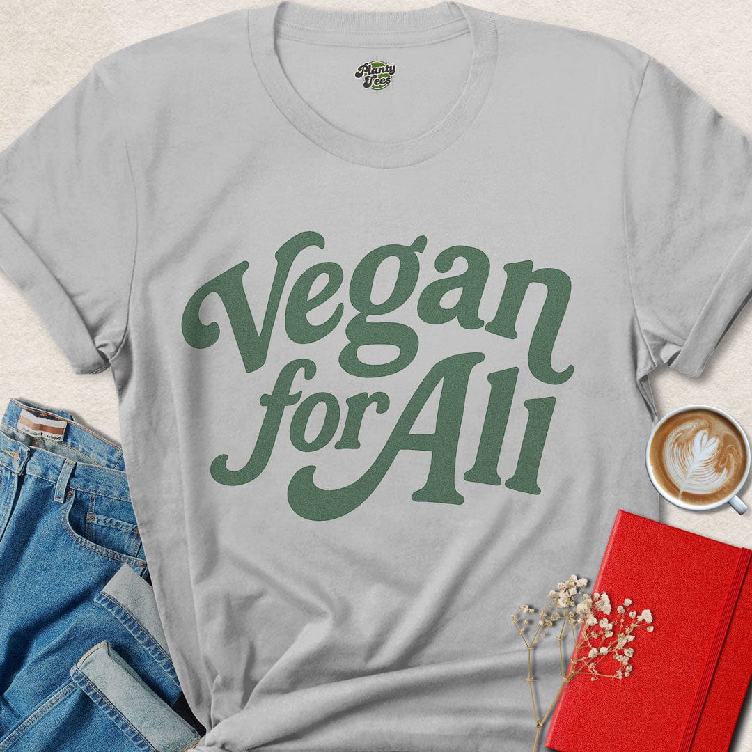 Vegan for All T-Shirt
