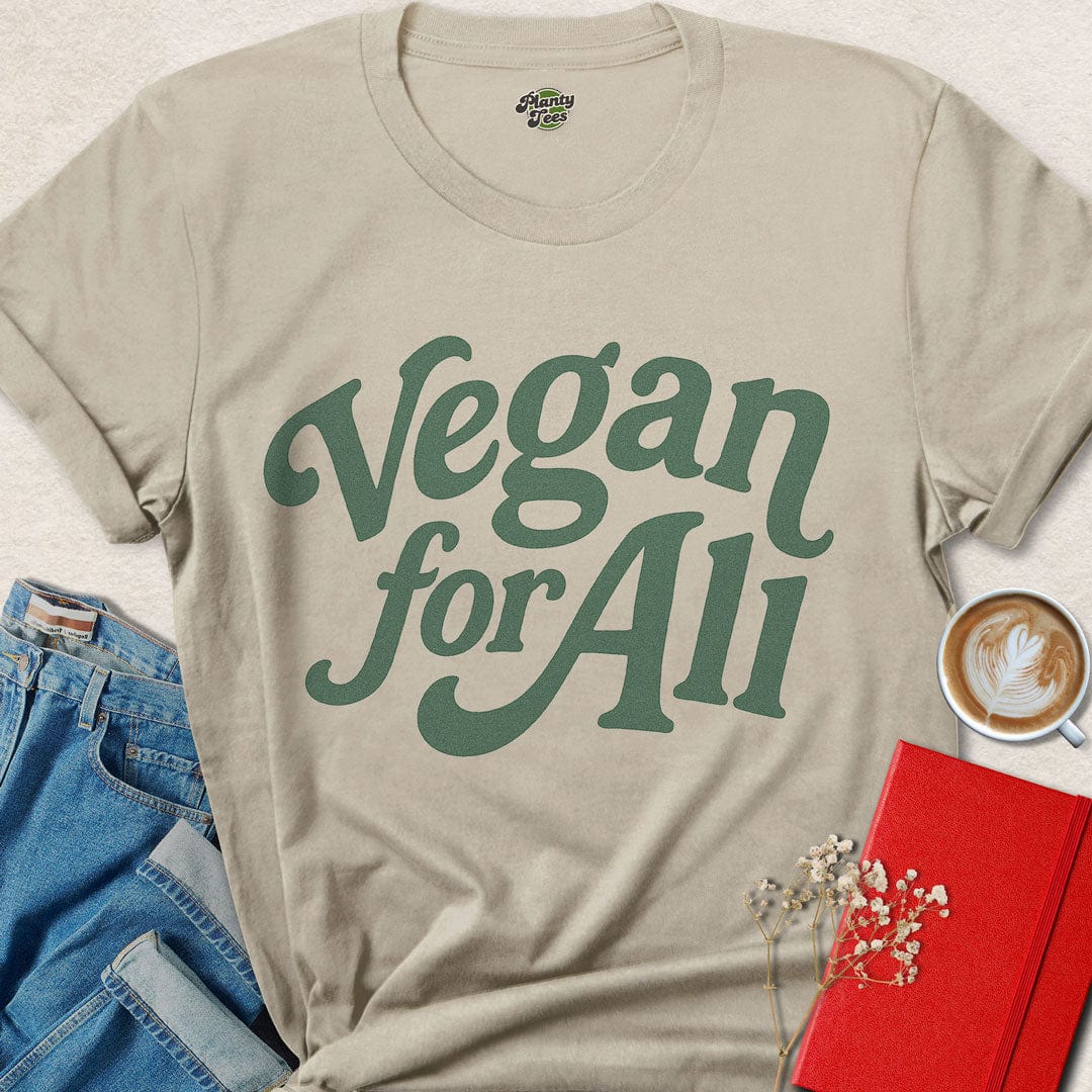 Vegan for All T-Shirt