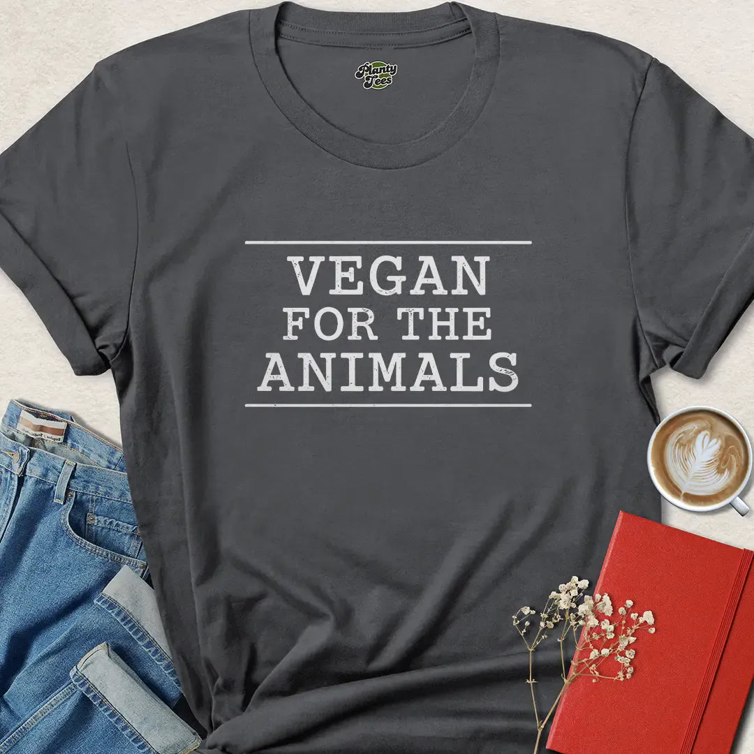Vegan For The Animals Shirt – Bold Minimalist Tee for Ethical Voices