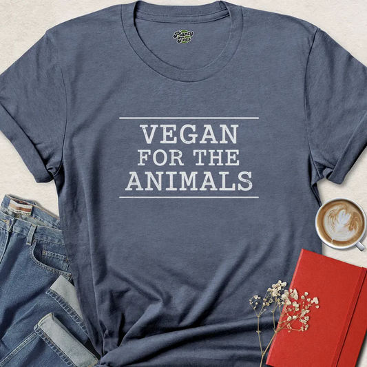 Vegan For The Animals Shirt – Bold Minimalist Tee for Ethical Voices