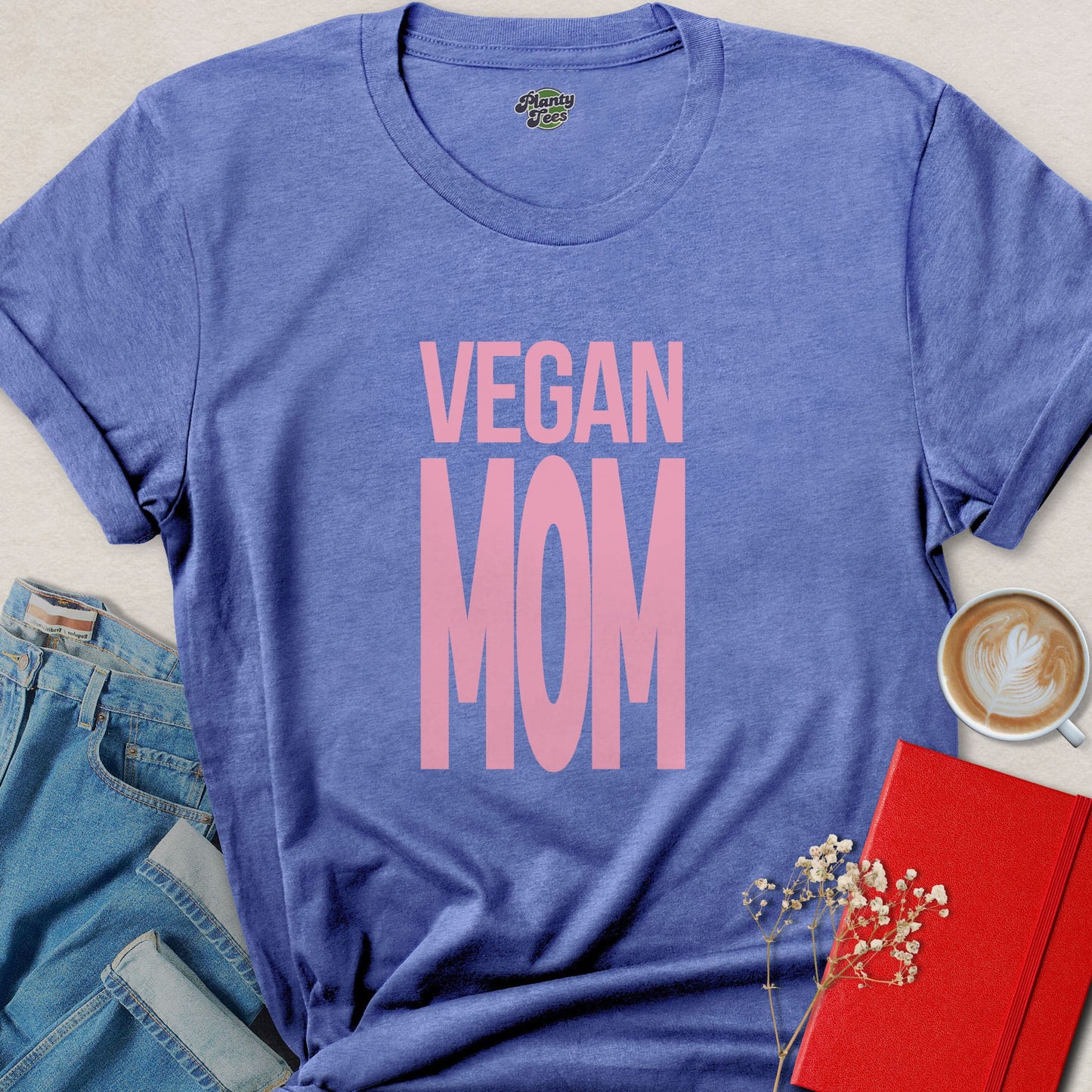 Vegan Mom Plant Based Lifestyle Animal Rights Shirt