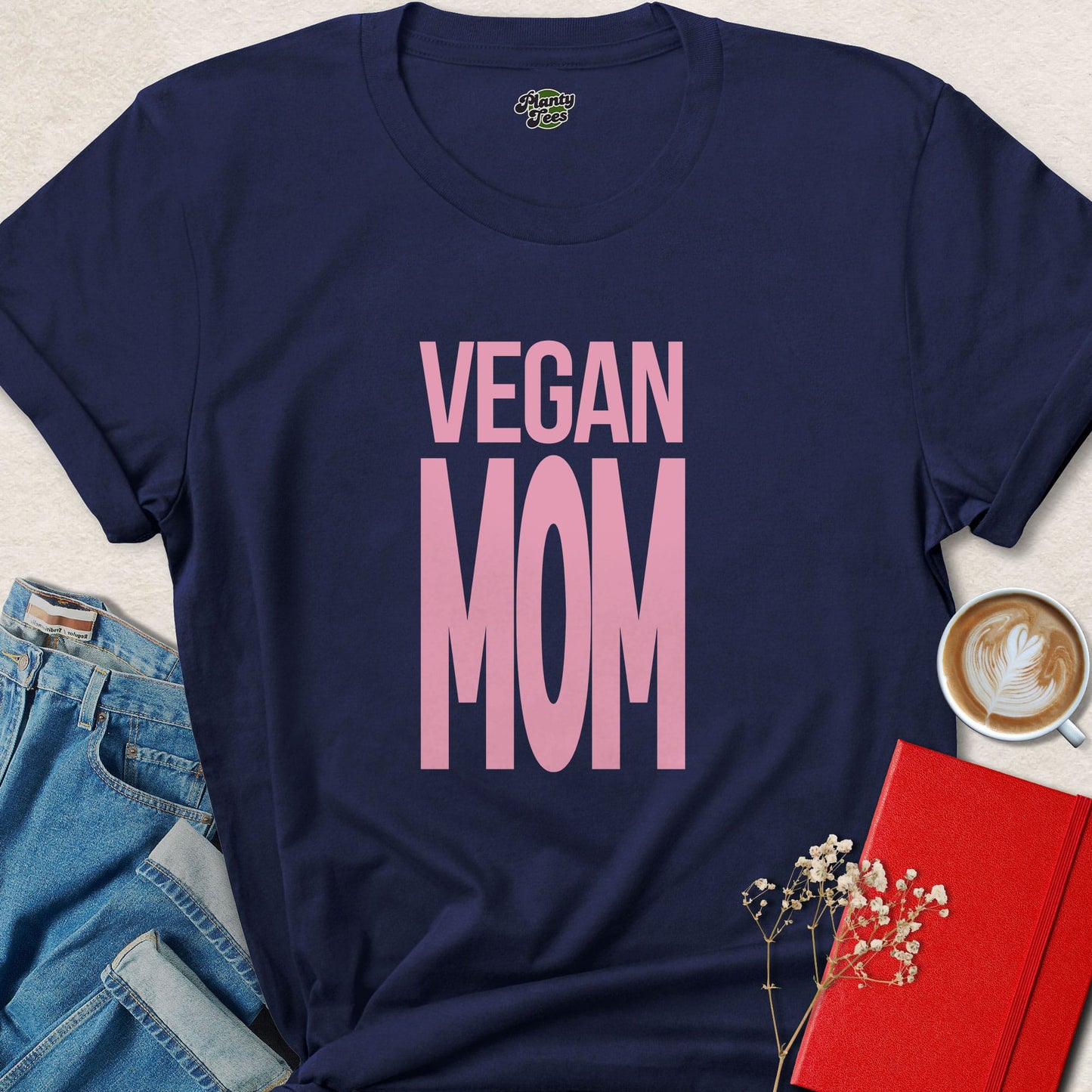 Vegan Mom Plant Based Lifestyle Animal Rights Shirt