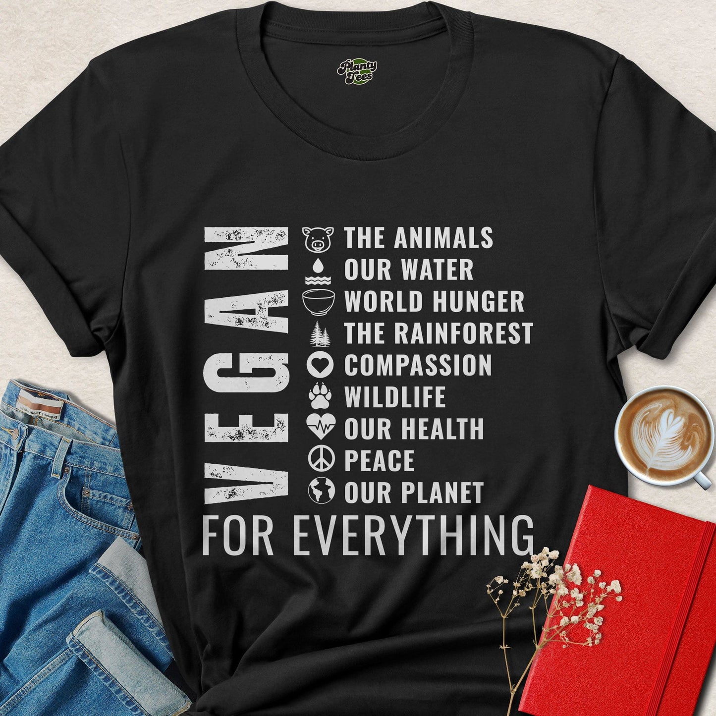 Vegan For Everything Shirt | Activist Vegan Tee