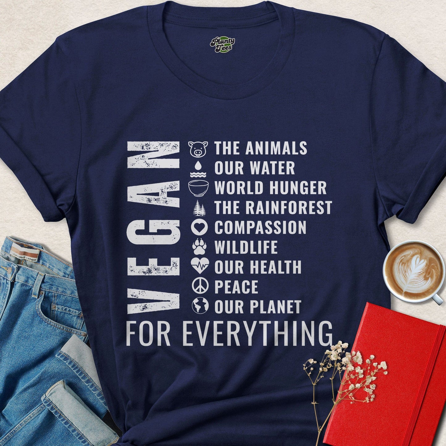 Vegan For Everything Shirt | Activist Vegan Tee