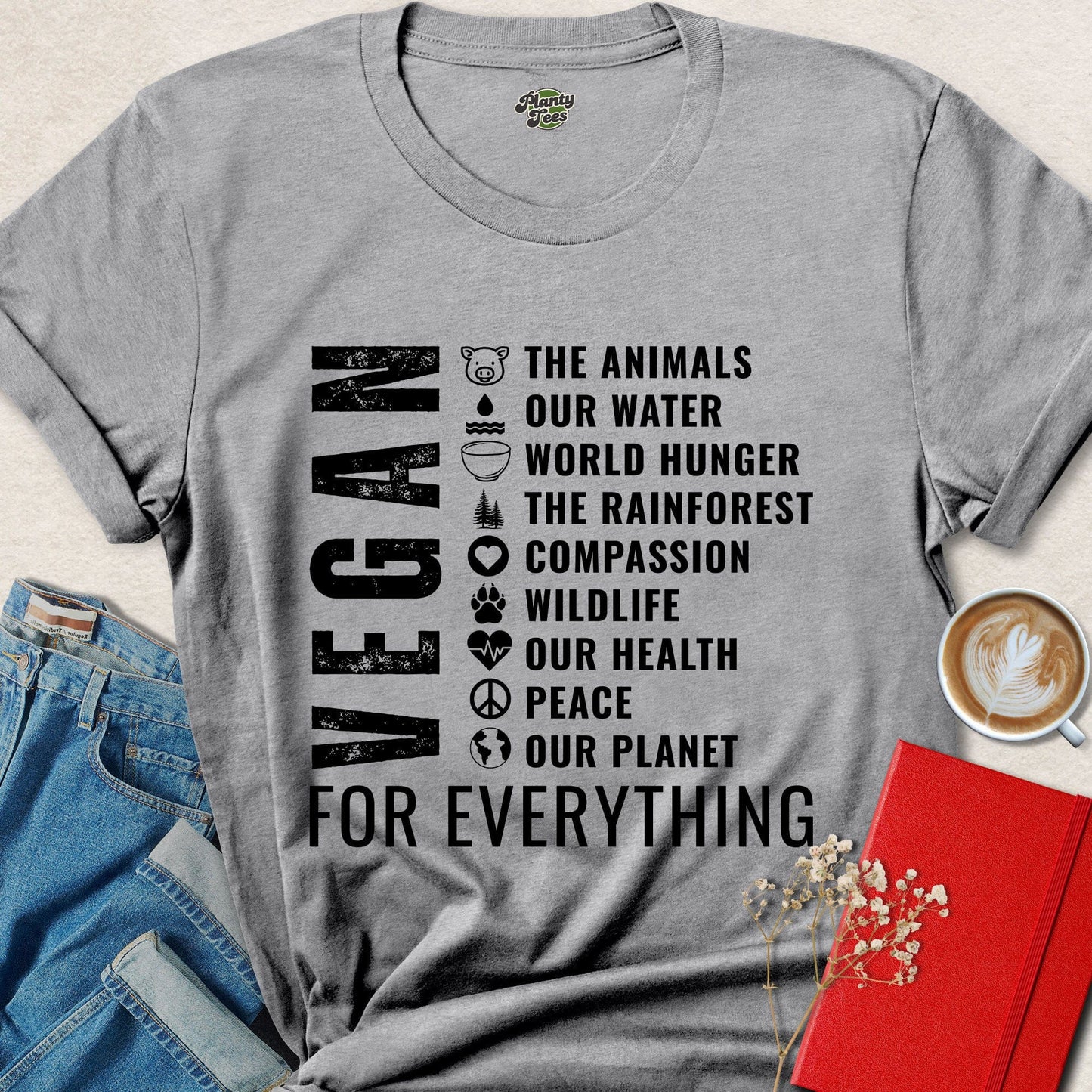Vegan For Everything Shirt | Activist Vegan Tee