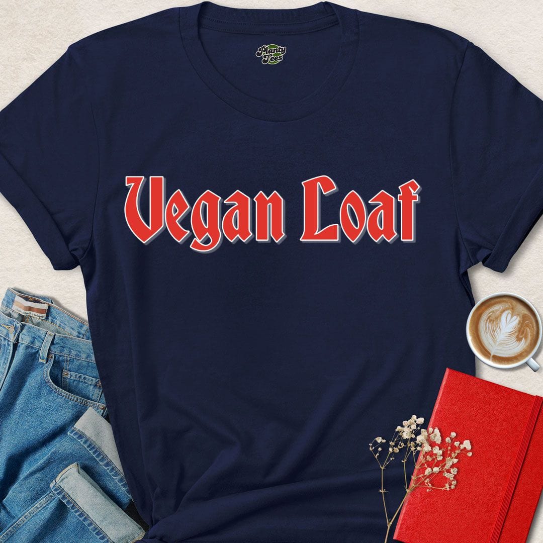 Vegan Loaf T-Shirt