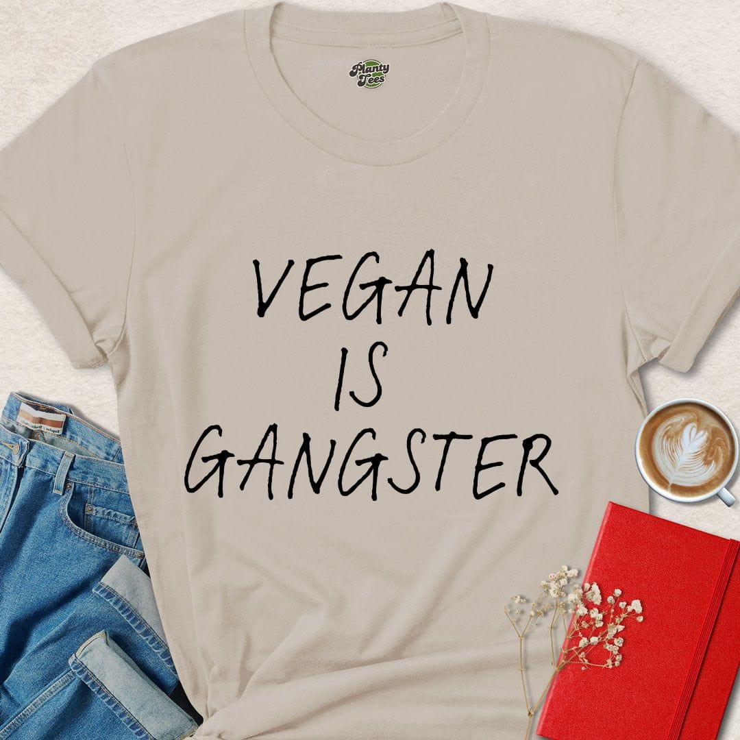 Vegan is Gangster T-Shirt