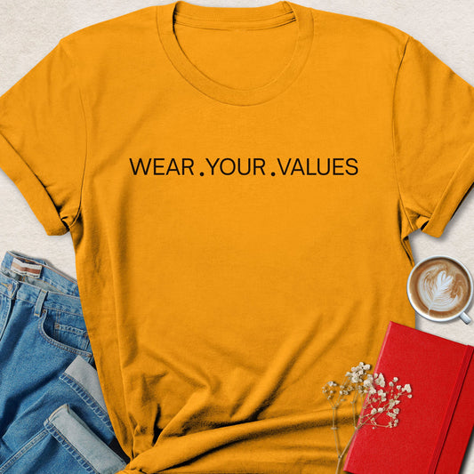 Minimalist Wear Your Values Vegan T-Shirt