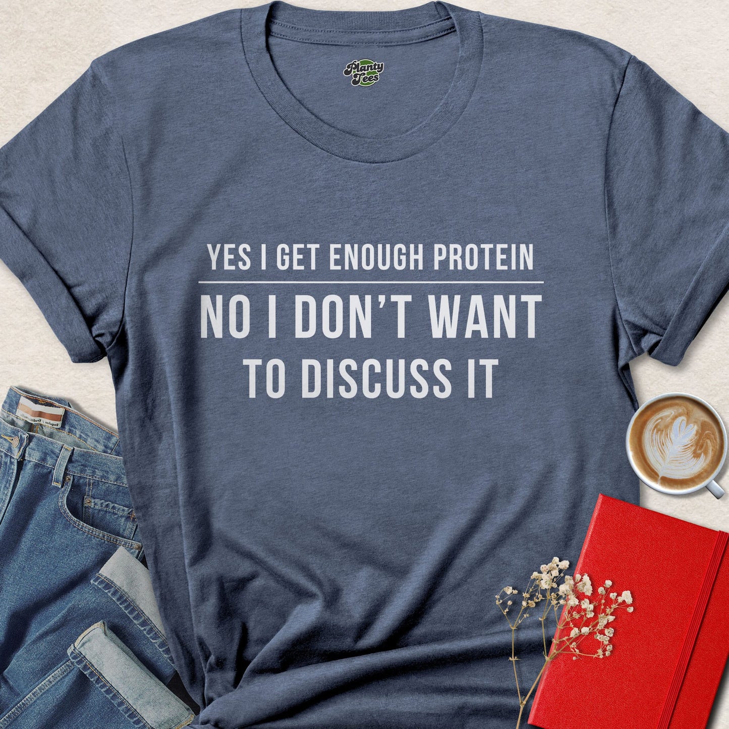 Yes I Get Enough Protein Shirt Vegan Statement Plant Based Tee