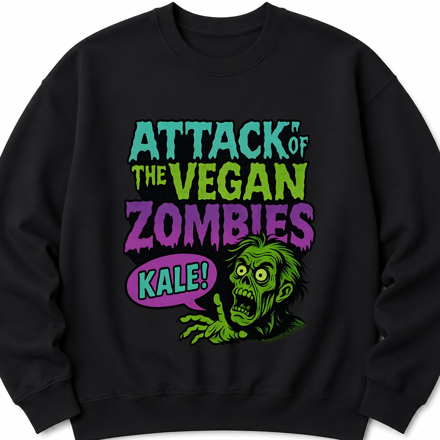Attack of the Vegan Zombies Halloween Sweatshirt