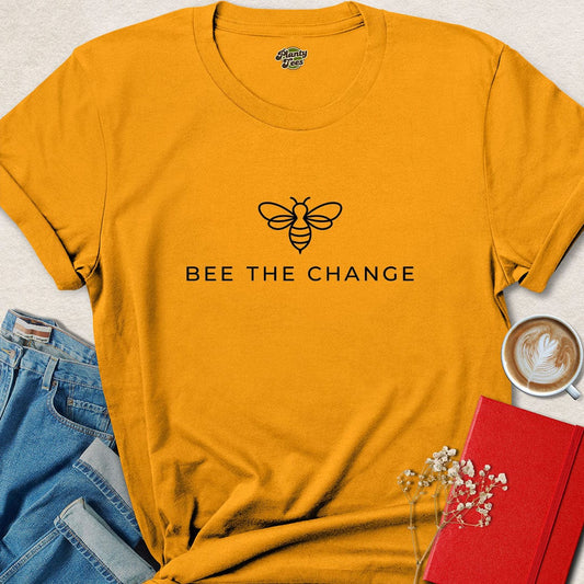Bee the Change Tee – Eco Vegan Shirt for Nature Lovers