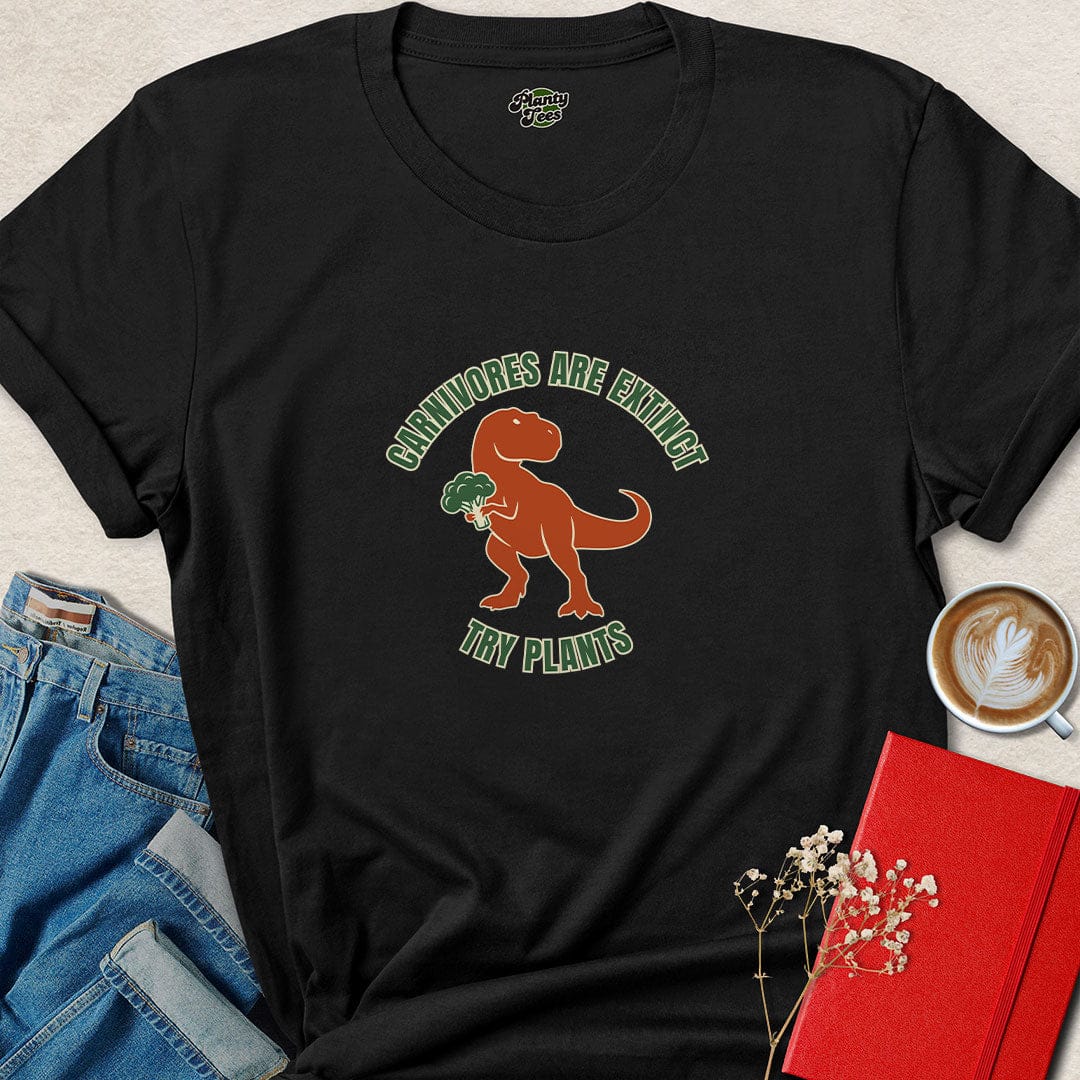 Carnivores Are Extinct Try Plants Vegan Shirt