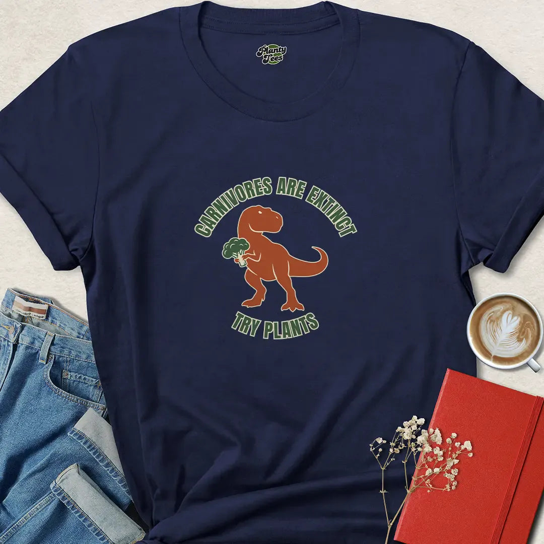 Carnivores Are Extinct Try Plants Vegan Shirt