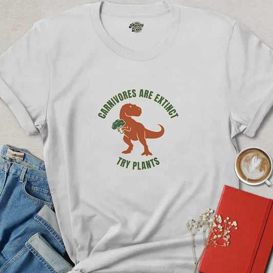 Carnivores Are Extinct Try Plants Vegan Shirt