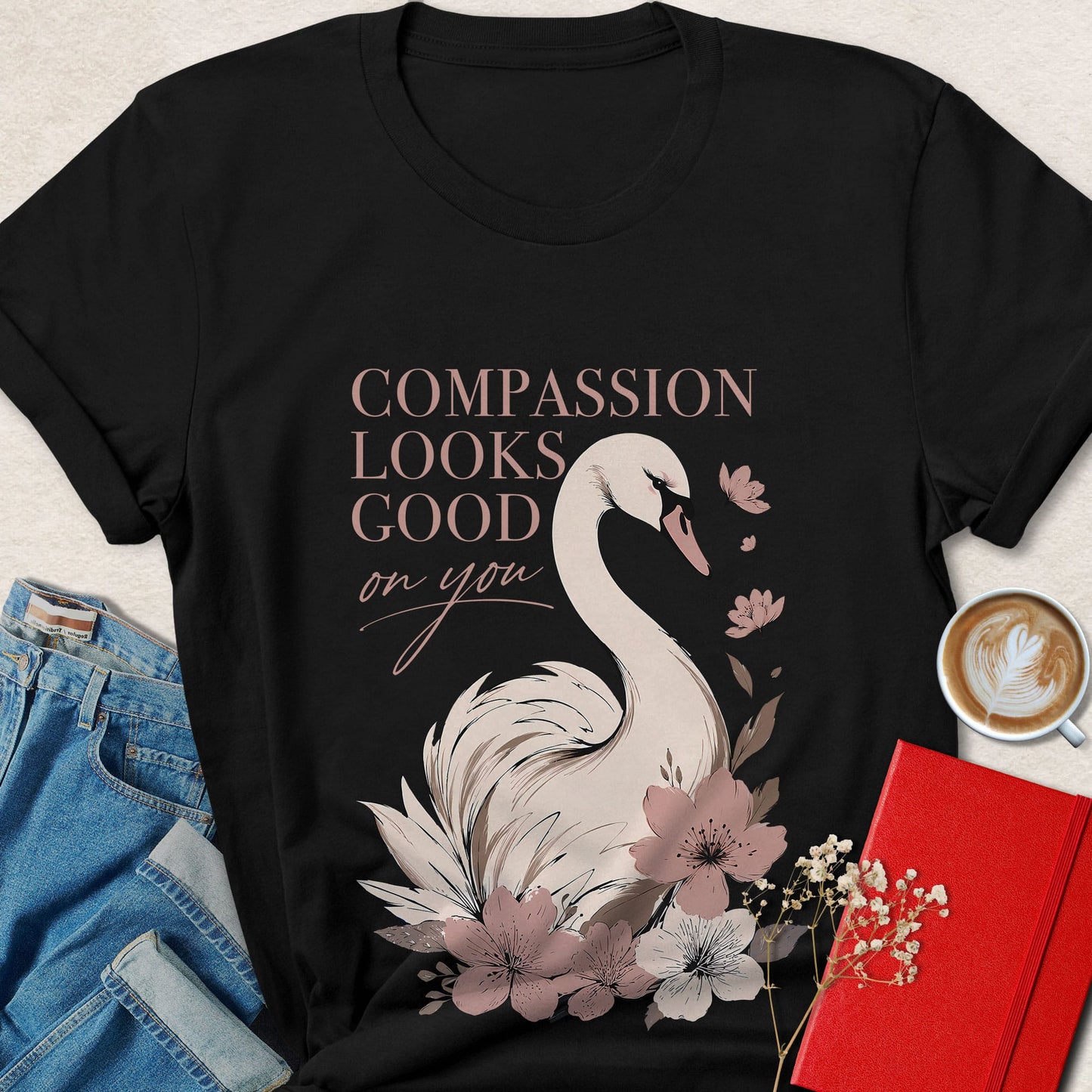 Compassion Looks Good on You Swan Inspirational T-shirt