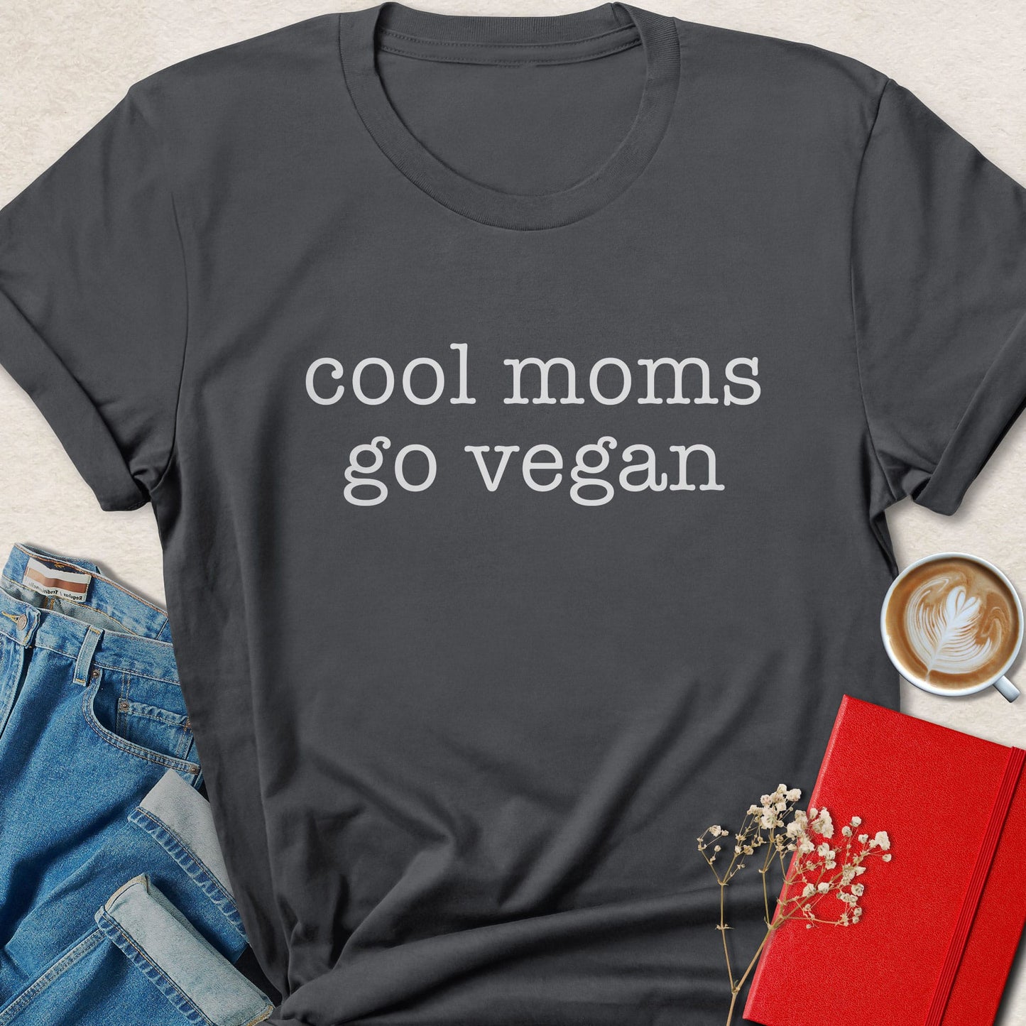 Cool Moms Go Vegan Shirt Plant Based Mom Animal Rights Tee
