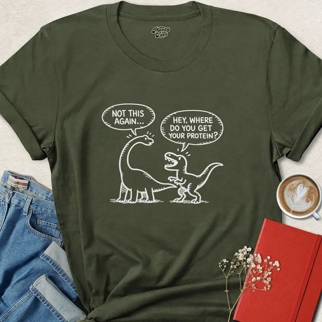 Funny Vegan Protein Shirt – Dino Joke Tee for Plant-Based Life
