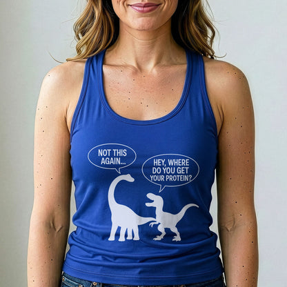 Where Do You Get Protein Tank Top Funny Vegan Dino Shirt