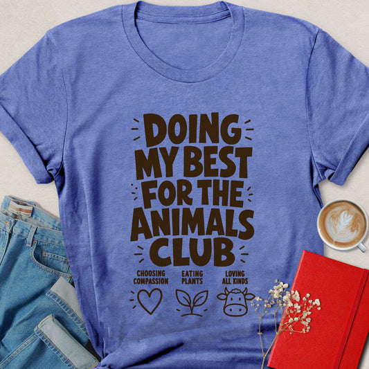 Doing My Best for the Animals Cute Typography T-Shirt