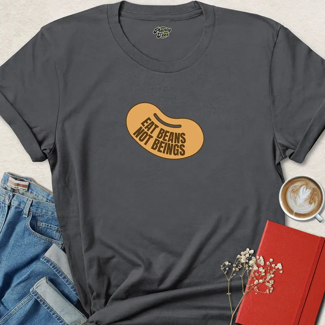 Eat Beans Not Beings Vegan Animal Rights Shirt