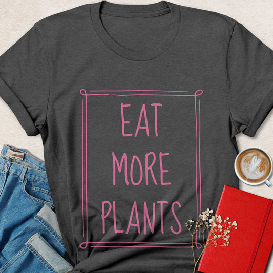 Eat More Plants Framed Typography T-Shirt