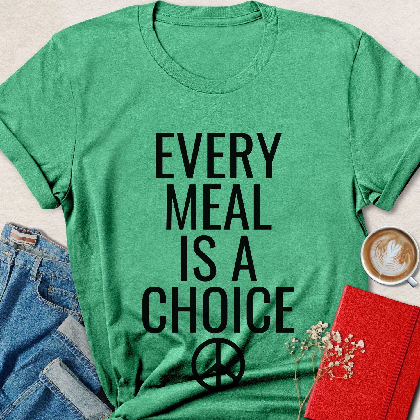 Every Meal Is a Choice Typography T-shirt