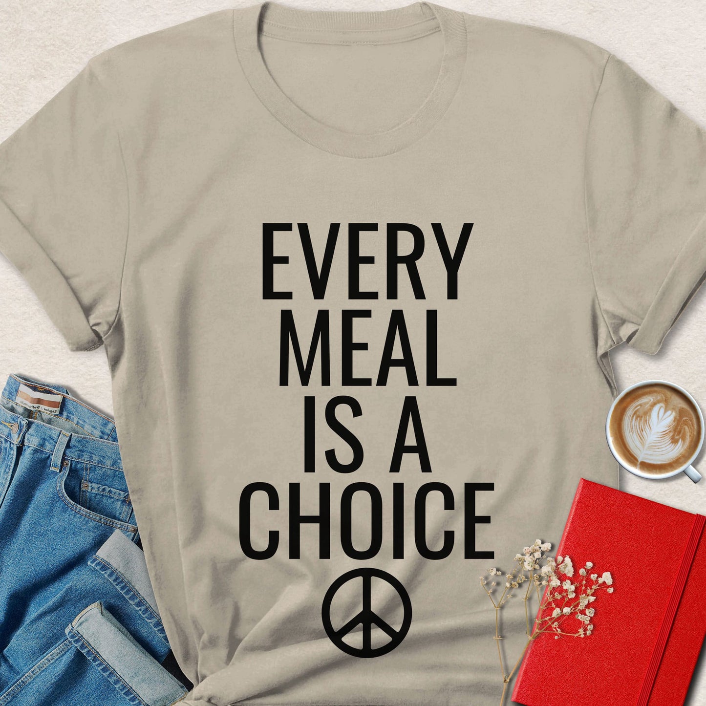 Every Meal Is a Choice Typography T-shirt