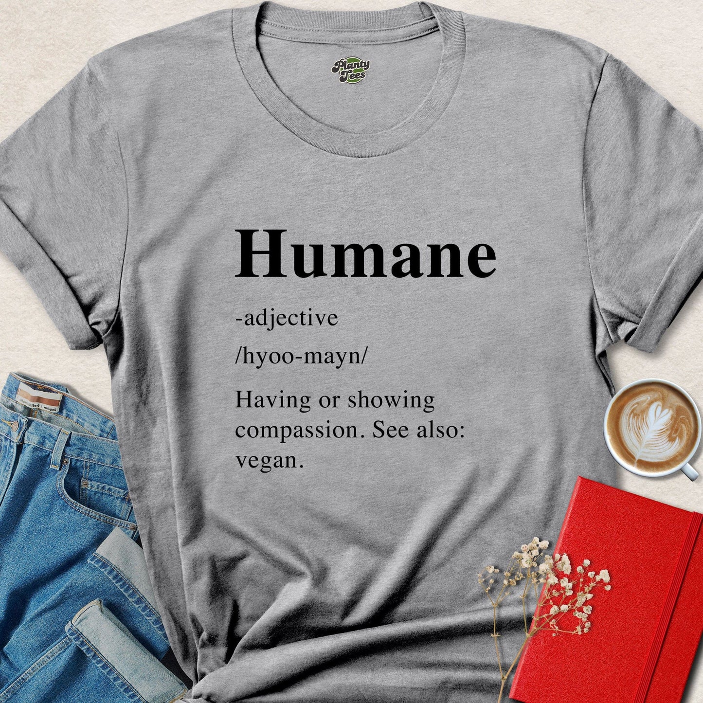 Humane Definition Vegan Compassion Statement Tee