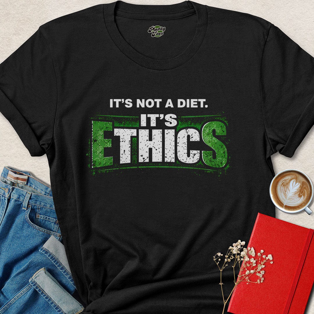 Vegan Ethics Shirt – It’s Not a Diet Statement Tee