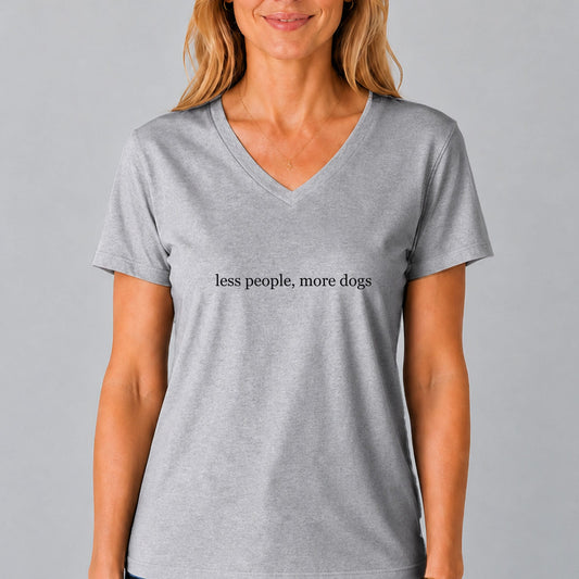 Less People, More Dogs V-Neck T-Shirt